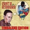 Crate Robbers Vol. 1 - Timbo Kit