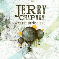 Sweet Impossible by Jerry Chapman