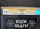 BOOK OF DEATH #3 CGC 9.8 Signed by Band + Dinesh Shamdasani + Robert Venditti + Atom! Freeman + Gavin Cuneo