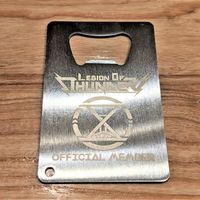 Legion of Thunder Engraved Steel Membership Card/Bottle Opener