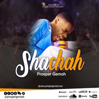 Shachah by Prosper Germoh