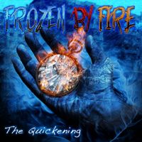 The Quickening by Frozen By Fire
