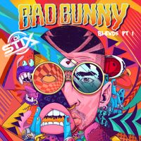 BAD BUNNY BLENDS PT 1 by BAD BUNNY