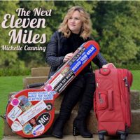 The Next Eleven Miles by Michelle Canning