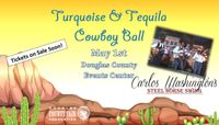 Turquoise & Tequila Cowboy Ball