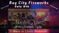 Bay City Fireworks Festival - Michele Spitz & The Straight Eights (Tribute to Linda Ronstadt)
