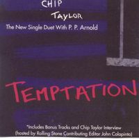 Temptation - 2001 by Chip Tayor with PP Arnold