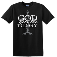 God gets the Glory T-Shirt