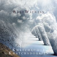 BareWitness by Khatchadour Khatchadourian