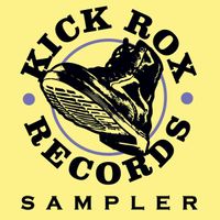 Speak of Virtue - Kick Rox Records Sampler by Sinéad X Sanders