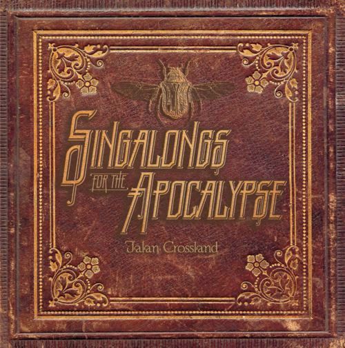 Singalongs For the Apocalypse: CD