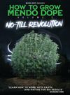 How To Grow Mendo Dope Vol. 2 "No-Till Revolution" Digital Streaming Link