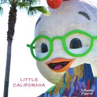 Little California by Johnny Pierre