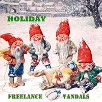 Holiday by Freelance Vandals
