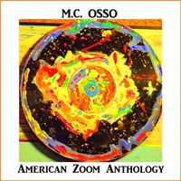 American Zoom Anthology by M.C. Osso