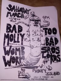 Sros Lords/Womb Worm/Too Bad/Bad Molly