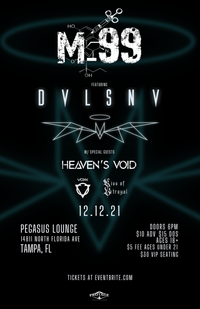 Devils Envy w/ M99, Heaven's Void, Voxx, Kiss of Betrayal