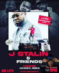 J Stalin & Friends With Special Guest Mic BenJammin