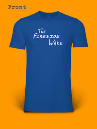 The Fireside Wake: To Die For (Crowdfunding Reward at $15,000)