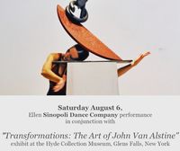 "Transformations: The Art of John Van Alstine" + Ellen Sinopoli Dance Company