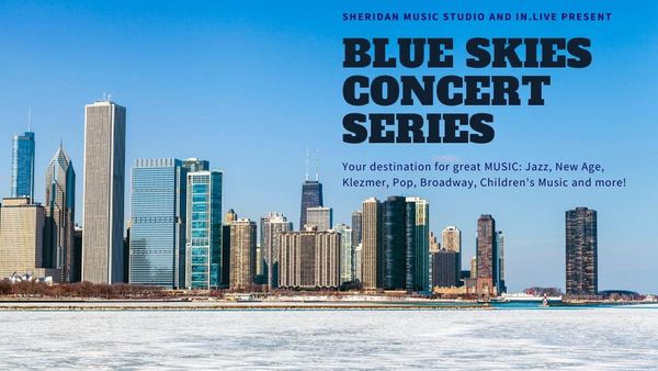 SUBSCRIPTION: Blue Skies Concerts