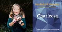 FemFolk UK Presents: Charleesa Live In Concert - Everything's Fine In Sunland - In Collaboration