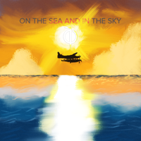 On the Sea and In the Sky by earth7