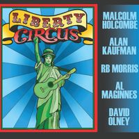 The Liberty Circus: CD