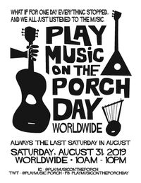 Play Music On The Porch Day 