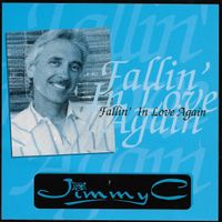 Falling In Love by Jimmy C (1997)