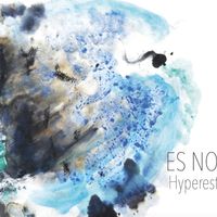 Hyperestasy by Es Nova