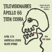 -Cancelled-Garage Rock Night at Post 41: Apollo 66, The Televisionaries & Teen Cobra