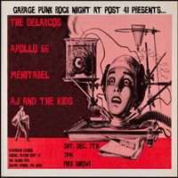 Garage Rock Night at Post 41: Apollo 66, Mehitabel, The Delarcos & AJ & the Kids