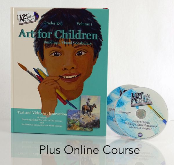 K-3 Vol.1   ART FOR CHILDREN + [ONLINE COURSE]  | ARTistic Pursuits