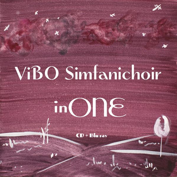 ViBO Simfanichoir - in ONE: (CD + Blu-ray)