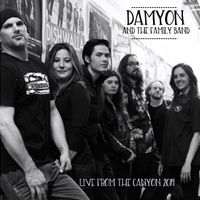 Damyon and The Family Band- Live from The Canyon 2019 by Damyon 