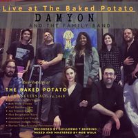 Live at the World Famous Baked Potato by Damyon 