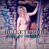 BULLETPROOF by Ashley Puckett