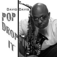 Pop Droppin' It by David Davis