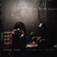 Volume Vs. Voice by Chris Page