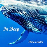 In Deep by Anne Leader