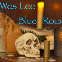 Blue Roux by Wes Lee