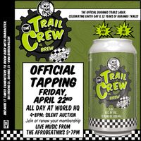 Earth Day celebration and Trail Crew Brew Release