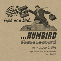 Roscoe & Etta live (with Humbird & Shane Leonard)