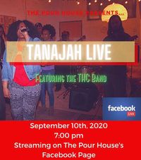 Tanajah Live Stream from The Pour House