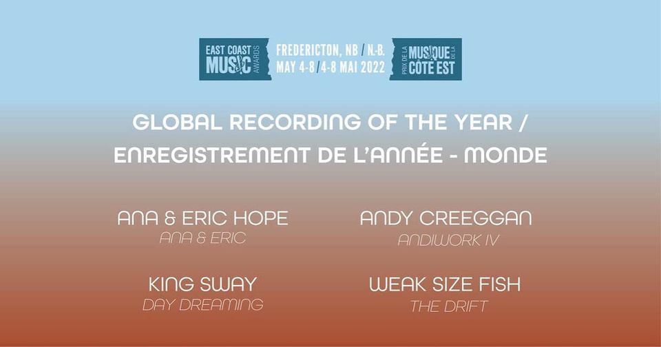 Nominated for the 2022 East Coast Music Association Global Recording of the Year
