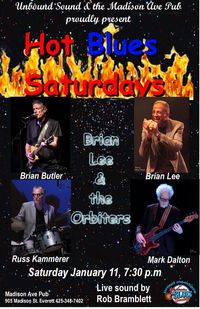 Brian Lee & the Orbiters @ Hot Blues Saturday!