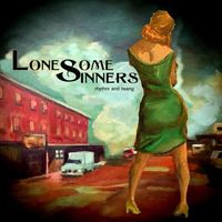 Lonesome Sinners - Rhythm & Twang by Lonesome Sinners