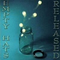 Released (Recorded Live) by Empty Hats