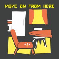 Move On From Here by Aaron Mayer Frankel
